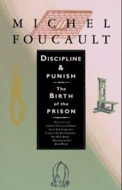 book cover of Discipline and Punish by มีแชล ฟูโก
