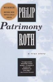 book cover of Patrimony: A True Story by Філіп Рот