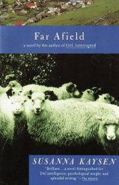 book cover of Far Afield by Susanna Kaysen