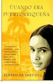 book cover of Cuando Era Puertorriqueña by Esmeralda Santiago