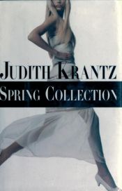 book cover of Spring Collection by Judith Krantz