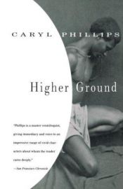 book cover of Higher ground by Caryl Phillips