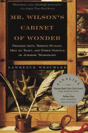 book cover of Mr. Wilson's Cabinet of Wonder by Lawrence Weschler