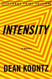 book cover of Intensity by ดีน คุนซ์