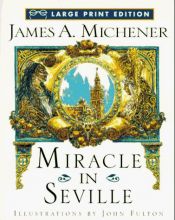 book cover of Miracle In Seville (novel set at Eastertide) by James A. Michener