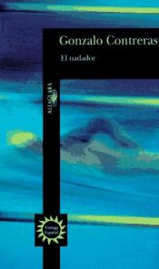 book cover of El Nadador by Gonzalo Contreras