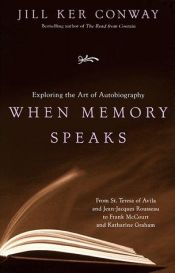book cover of When Memory Speaks by Jill Ker Conway