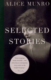 book cover of Selected stories by Alice Munroová