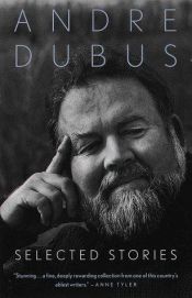 book cover of Dubus: Selected Stories by Andre Dubus