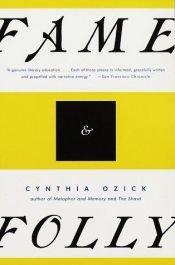 book cover of Fame & Folly by Cynthia Ozick