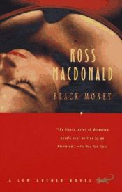 book cover of Dinero negro by Ross Macdonald