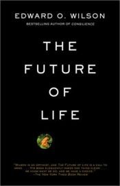 book cover of The Future of Life by Edward O. Wilson