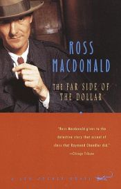 book cover of The Far Side of the Dollar by Ross Macdonald
