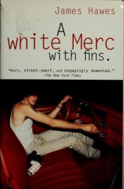 book cover of A white Merc with fins by James Hawes