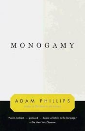 book cover of Monogamy by Adam Phillips