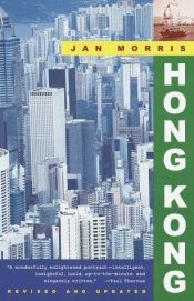 book cover of Hong Kong (Vintage Departures) by Jan Morris