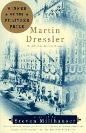 book cover of Martin Dressler: Ein amerikanischer Träumer by Steven Millhauser