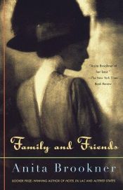 book cover of Family and Friends by Anita Brookner