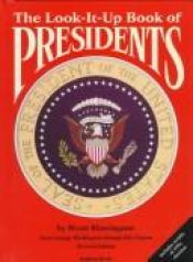 book cover of The Look-It-Up Book of Presidents- With results of Historic Election 2000! by Wyatt Rainey Blassingame