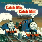 book cover of Catch Me, Catch Me! by Rev. W. Awdry