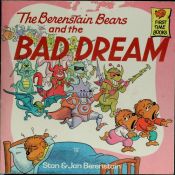 book cover of The Berenstain Bears and the Bad Dream (First Time Books(R)) 3.2 by Stan Berenstain