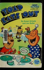 book cover of Toad Eats Out (Step into Reading, Step 1, paper) by Susan Schade