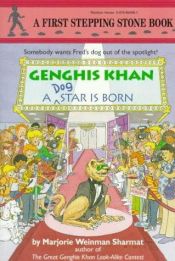 book cover of Genghis Khan: A Dog Star is Born (Stepping Stone Book) by Marjorie Weinman Sharmat