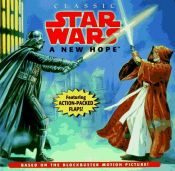 book cover of Star Wars: A New Hope (Flap Books) by Cynthia Alvarez