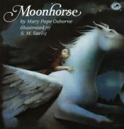 book cover of Moonhorse (S. Saelig Gallagher) by Mary Pope Osborne