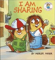 book cover of I am Sharing by Mercer Mayer