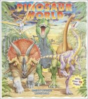 book cover of Dinosaur World by Christopher Santoro