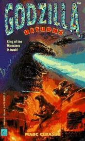 book cover of Godzilla Returns by Marc Cerasini