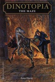 book cover of The Maze (Dinotopia, Book 8) by Peter David