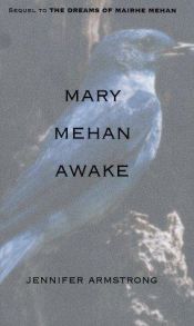book cover of Mary Mehan awake by Jennifer Armstrong