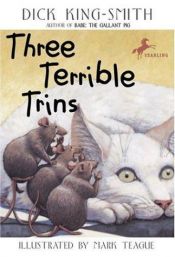 book cover of Three Terrible Trins by Dick King-Smith