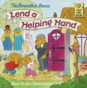 book cover of Berenstain Bears Lend a Helping Hand, The by Stan Berenstain