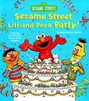 book cover of Sesame Street Lift-And-peek Party! (Great Big Board Book) by Joe Mathieu