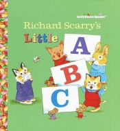 book cover of Richard Scarry's Little ABC (Junior Jellybean Books(TM)) by Richard Scarry