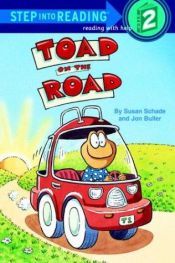 book cover of Toad on the Road by Susan Schade