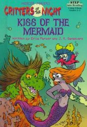 book cover of Kiss of the Mermaid (Mercer Mayer's Critters of the Night) by Mercer Mayer