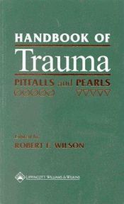 book cover of Handbook of Trauma: Pitfalls and Pearls by Alexander J. Walt