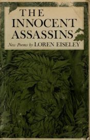 book cover of The Innocent Assassins by Loren Eiseley