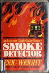 book cover of Smoke detector : an Inspector Charlie Salter mystery by Eric Wright