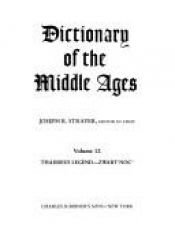 book cover of Dictionary of the Middle Ages (13 Volume Set) by Joseph Strayer