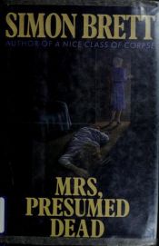 book cover of Mrs,Presumed Dead by Simon Brett
