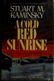 book cover of A Cold Red Sunrise by Stuart M. Kaminsky