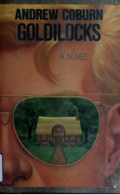 book cover of Goldilocks by Andrew Coburn