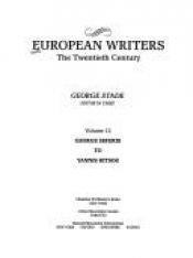 book cover of European Writers, The Twentieth Century, Volume 12, George Seferis To Yannis Ritsos by George Stade