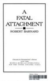book cover of A Fatal Attachment by Robert Barnard