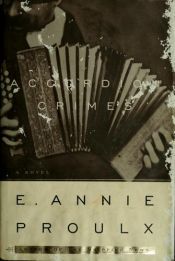 book cover of Accordion Crimes by E. Annie Proulx